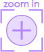zoom in