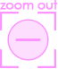 zoom out