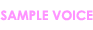 SAMPLE VOICE